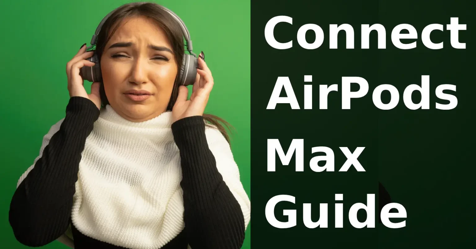 How to Connect AirPods Max to iPhone, Android, Windows & More