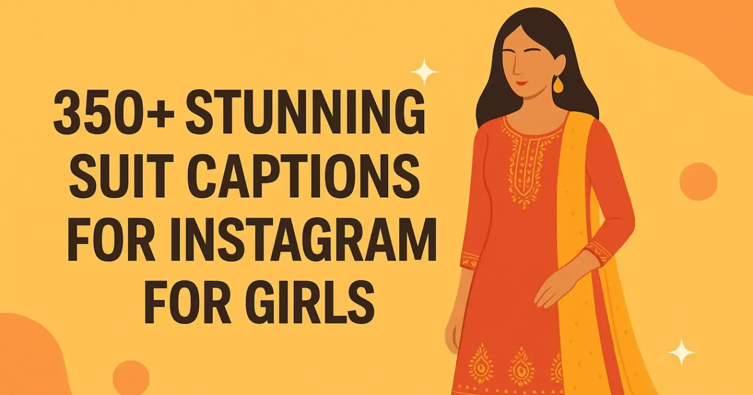 350+ Stunning Suit Captions for Instagram for Girls