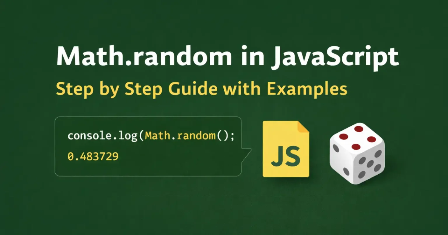 Math.random in JavaScript Explained Step by Step (With Examples)