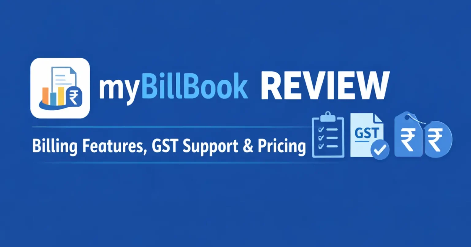 My Bill Book – Billing Features, GST Support & Pricing Explained