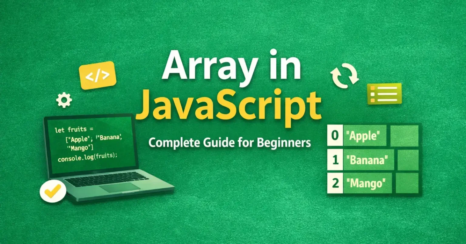 Array in JavaScript – Complete Guide for Beginners array in javascript