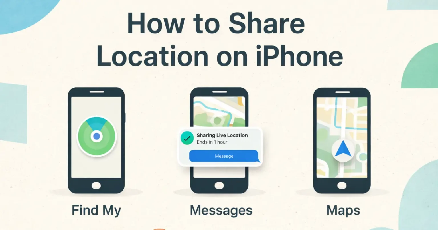 How to Share Location on iPhone (Step-by-Step Guide) how to share location on iphone using find my messages and maps step by step