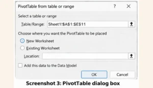 pivot table dialog box in excel selecting data and location